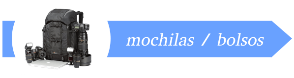 Mochilas, bolsos y fundas para cámaras